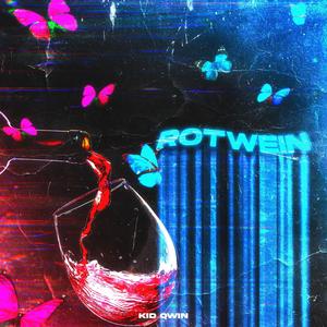 Rotwein (Explicit)