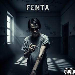 Fenta (Explicit)