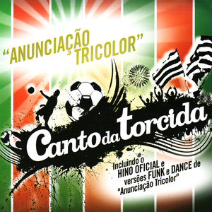 Anunciação Tricolor (Remix Pop Dance)