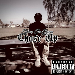 CHOSE UP (SOLO VERSION) [Explicit]