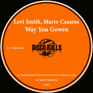 Way You Gowen (Original Mix)
