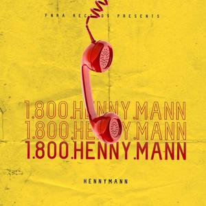 1.800.HENNY.MANN (Explicit)