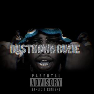 Bustdown Buzie (Explicit)