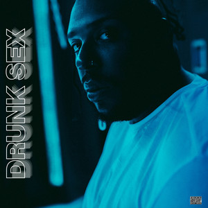 Drunk Sex (Explicit)