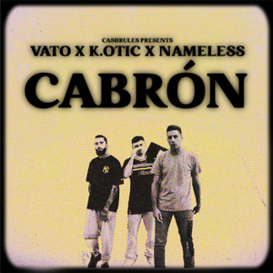 CABRÓN (Explicit)