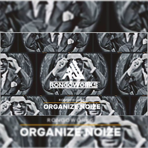 Organize Noize (Explicit)