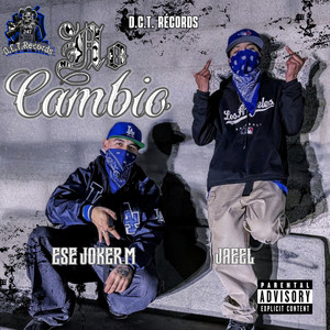 No Cambio (Explicit)