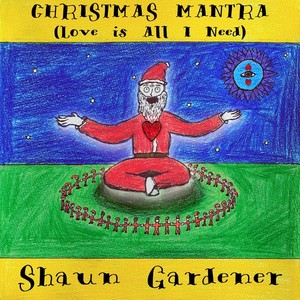 Christmas Mantra (Love Is All I Need) [feat. Andrew McSweeney]