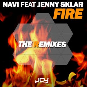 Fire (The Remixes) [feat. Jenny Sklar]