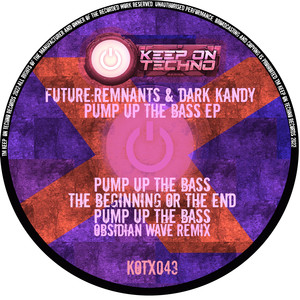 Future:Remnants - Pump Up The Bass