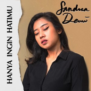 Hanya Ingin Hatimu