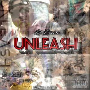 Unleash (Explicit)