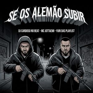 Se os alemães Subir (Explicit)