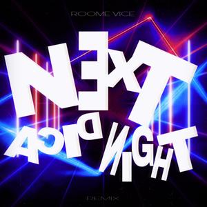 Next Acid Night (Drukss Remix)