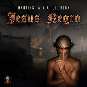 Jesus Negro (Explicit)