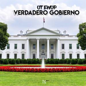 Verdadero Gobierno (Explicit)