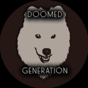 Doomed Generation