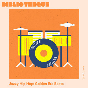 Jazzy Hip Hop: Golden Era Beats