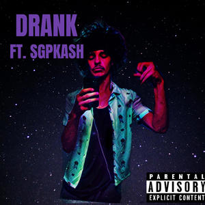 DRANK (feat. SGPKA$H) [Explicit]