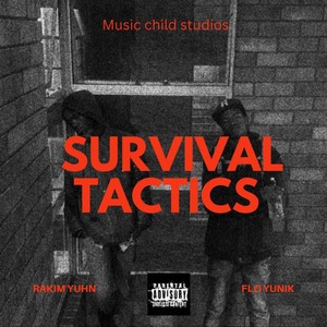 Survival tactics (Explicit)