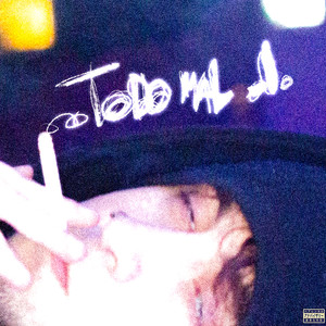 todo mal .I. (Explicit)