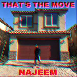 That's The Move (Explicit)