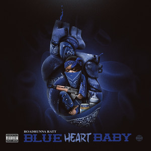 Blue Heart Baby (Explicit)