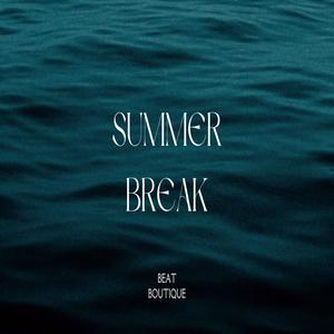 Summer Break