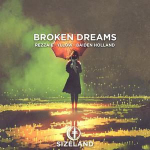 Broken Dreams