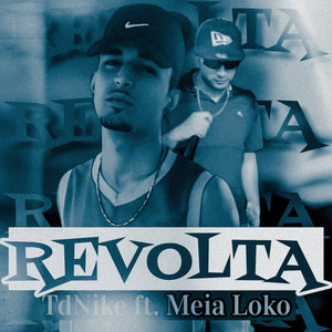 Revolta (Explicit)