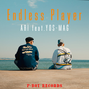 Endless Player (feat. YOS-MAG) [Explicit]