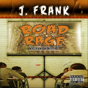 Road Rage (Explicit) (公路暴力)