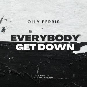 Everybody Get Down (Explicit)