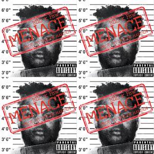 Menace (Explicit)
