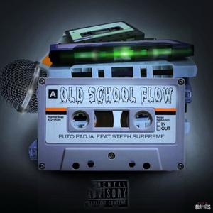 Old School Flow (Explicit)