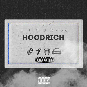 Hoodrich (Explicit)