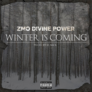 Winter Is Coming (Explicit)