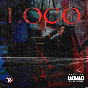 Loco (Explicit)