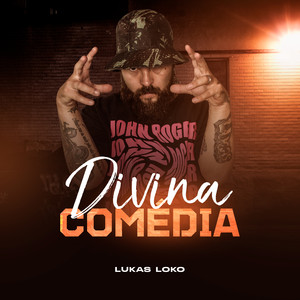 Divina Comédia (Explicit)
