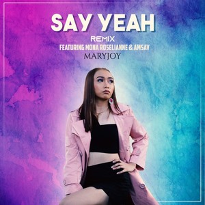 Say Yeah (Remix)