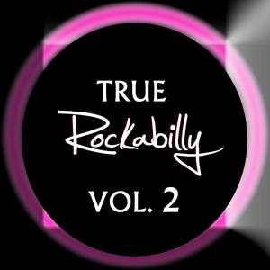 True Rockabilly, Vol. 2