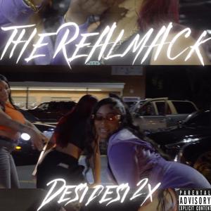 The Real Mack (Explicit)