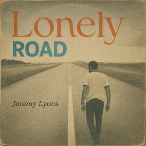 Lonely Road (feat. Jeremy Lyons)