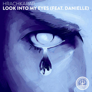 Look Into My Eyes