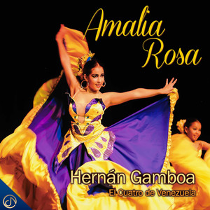 Amalia Rosa (El Cuatro De Venezuela)