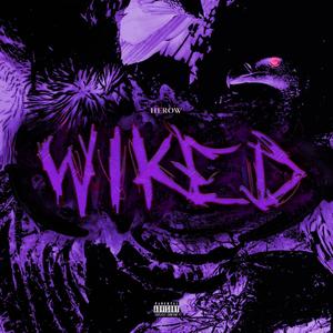 Wiked (Explicit)