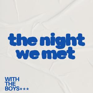 The Night We Met (House)