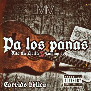 Pa los panas -tito la lírika x camino solo