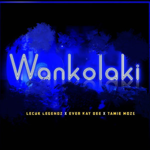 Wankolaki (Explicit)