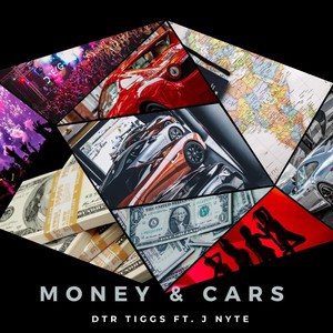 Money and Cars (feat. J Nyte) (Explicit)